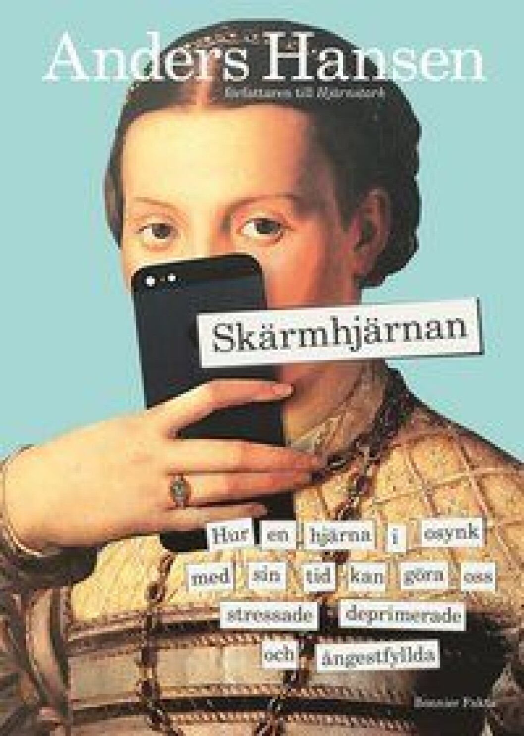 Skärmhjärnan av Anders Hansen.
