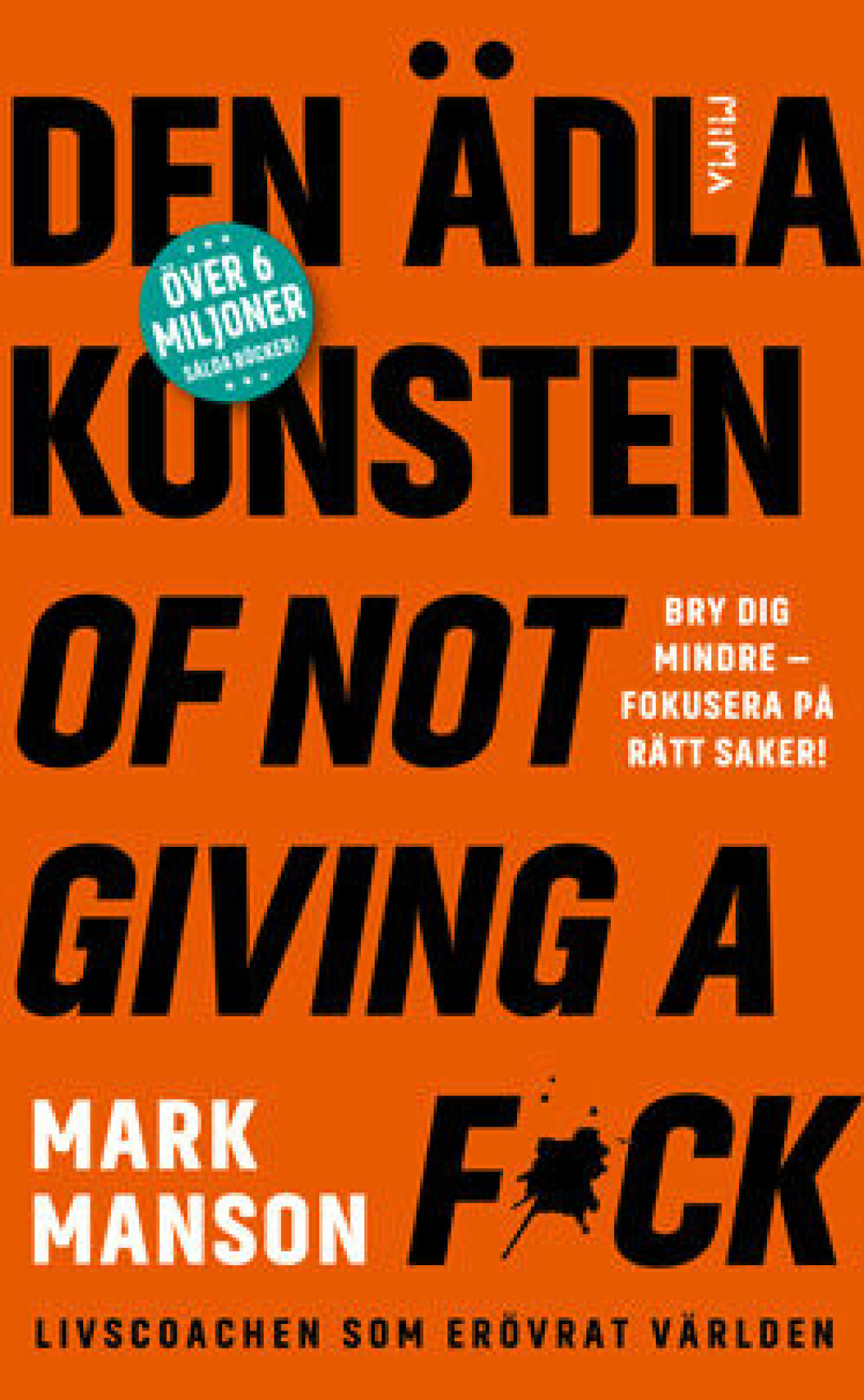 den ädla konsten av not giving a f'ck