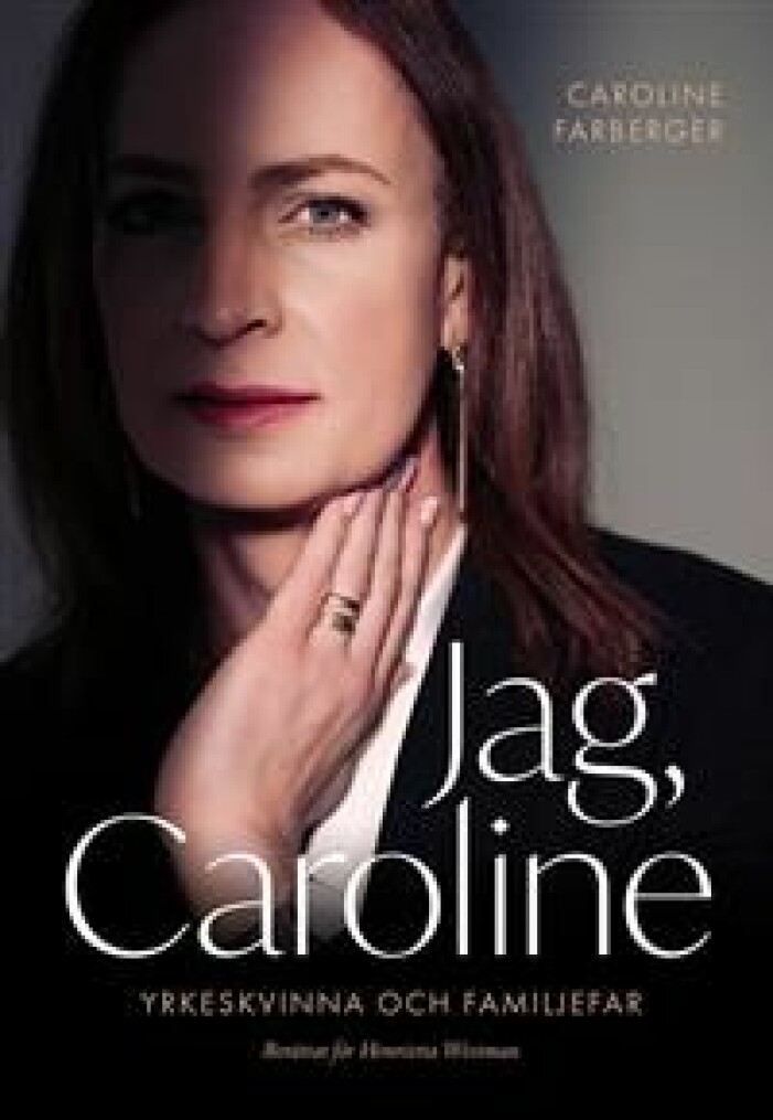 Boken Jag, Caroline finns att köpa i bokhandeln nu. Caroline Farbergers bok Jag, Caroline.