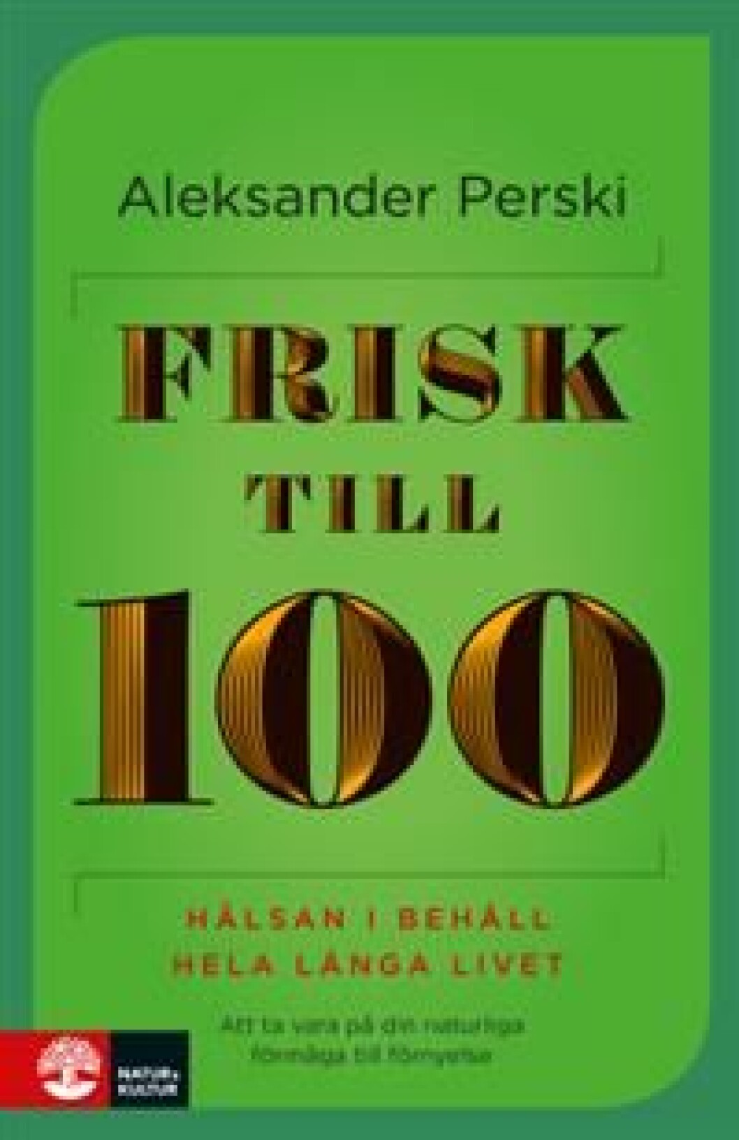 Frisk till 100 ljudbok