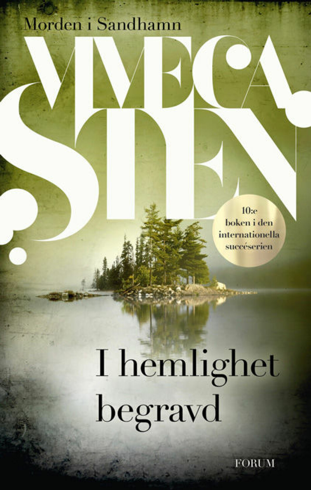 I hemlighet begravd av Viveca Sten