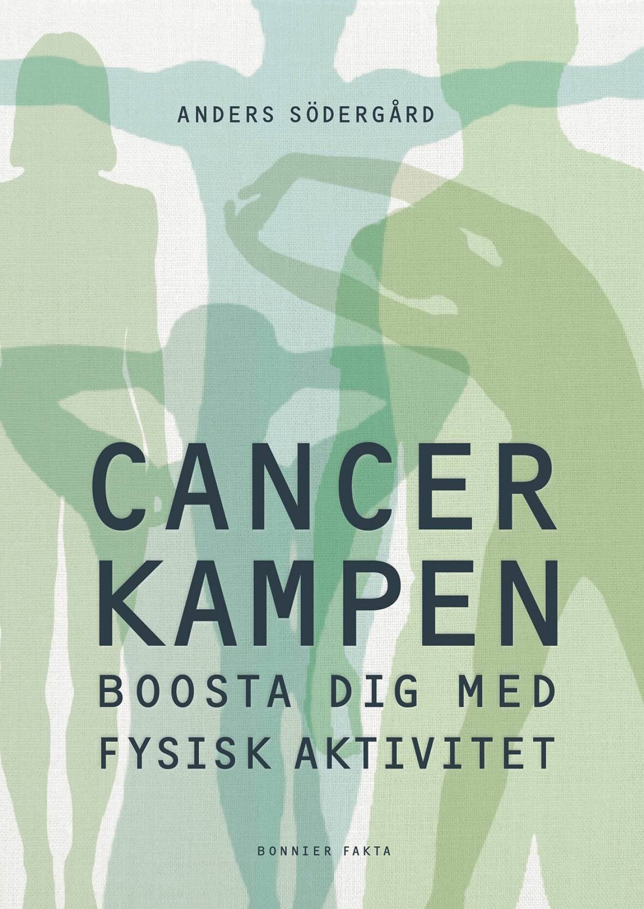 Bokomslag Cancerkampen av Anders Södergård