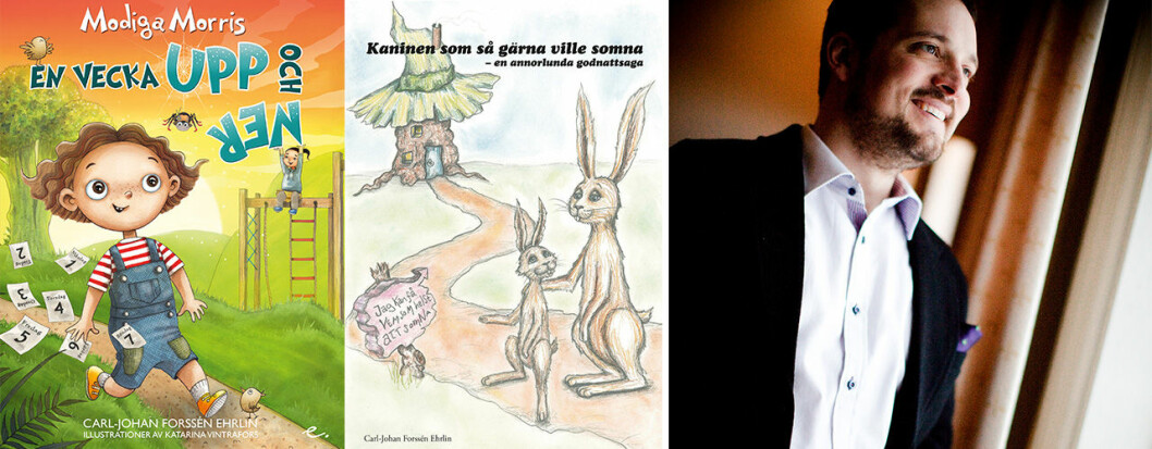 Carl-Johan Forssén Ehrlins böcker är skrivna för både vuxna och barn. Foto: Elin Carlholt Modiga Morris och Kaninen som så gärna ville somna