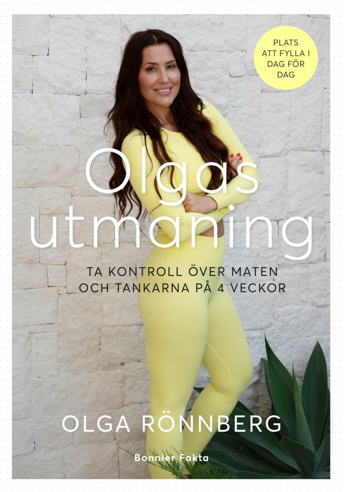 I sin nya bok utmanar Olga oss att ta kontroll över våra matvanor. Olgas bok: Olgas utmaning – ta kontroll över maten och tankarna på 4 veckor