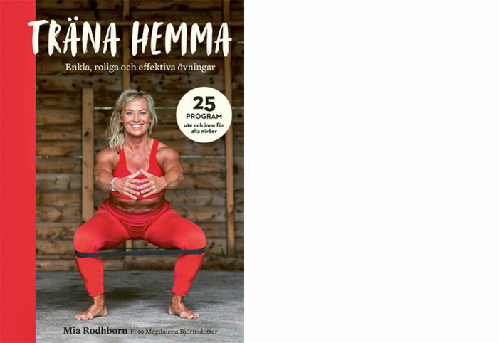 Övningarna är hämtade ur boken Träna hemma. Träna Hemma – Enkla roliga och effektiva övningar, bokomslag
